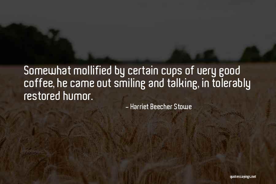 Buthaina Shukri Quotes By Harriet Beecher Stowe Buthaina Shukri Quotes By Harriet Beecher Stowe