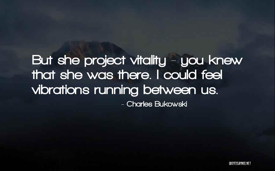 Buthans Quotes By Charles Bukowski Buthans Quotes By Charles Bukowski