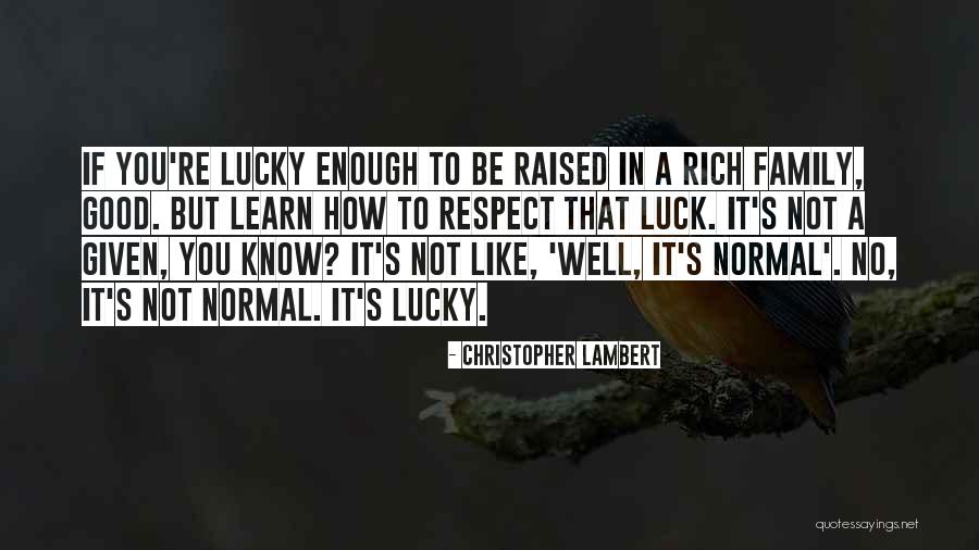 Buthans Quotes By Christopher Lambert Buthans Quotes By Christopher Lambert