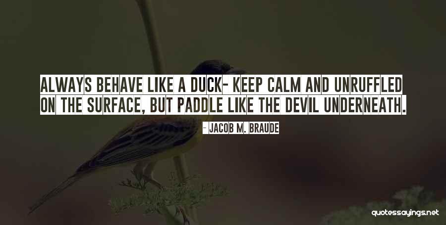 Buthans Quotes By Jacob M. Braude Buthans Quotes By Jacob M. Braude