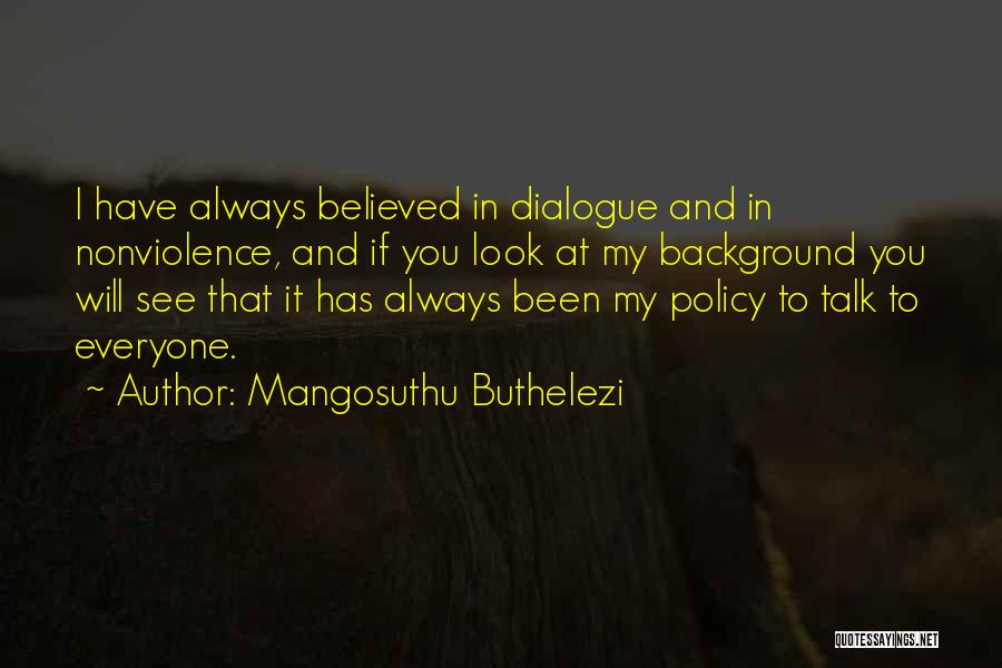 Buthelezi Quotes By Mangosuthu Buthelezi