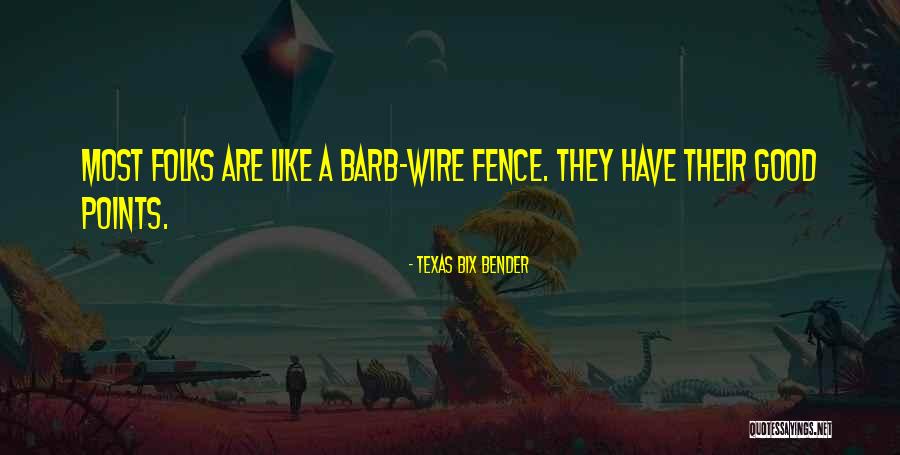 Butka Poceluev Quotes By Texas Bix Bender Butka Poceluev Quotes By Texas Bix Bender