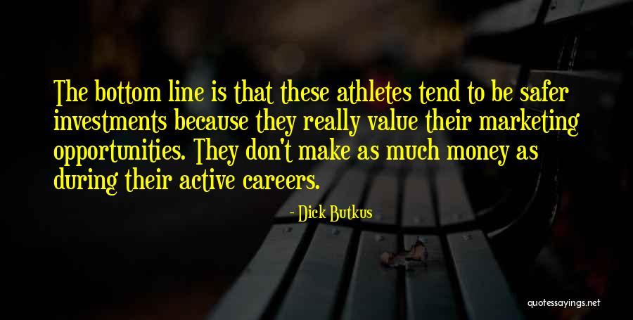 Butkus Quotes By Dick Butkus Butkus Quotes By Dick Butkus