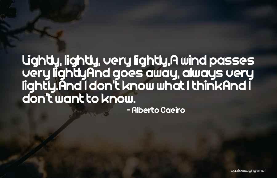 Butland And Associates Quotes By Alberto Caeiro Butland And Associates Quotes By Alberto Caeiro