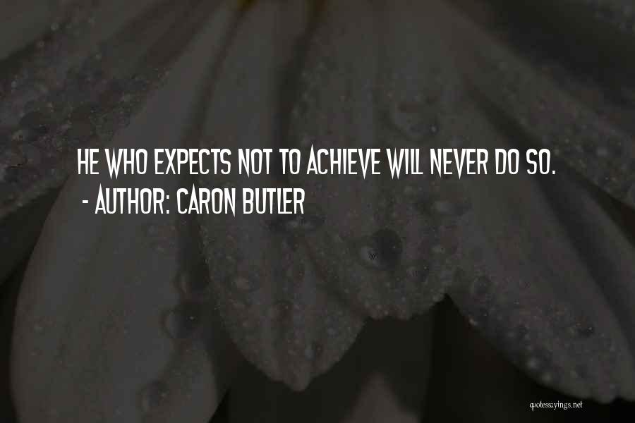 Butler Quotes By Caron Butler