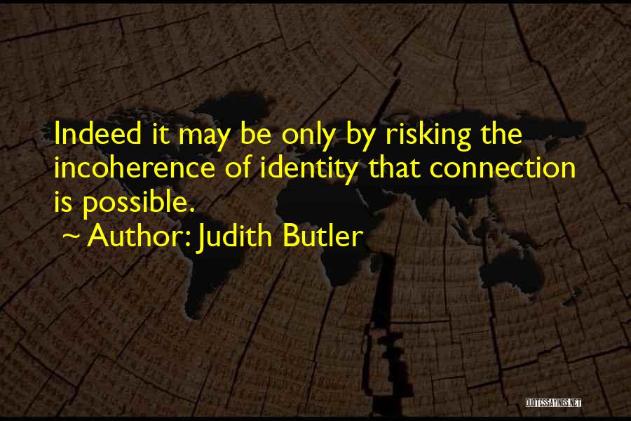 Butler Quotes By Judith Butler