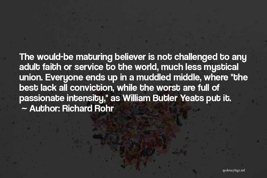 Butler Quotes By Richard Rohr