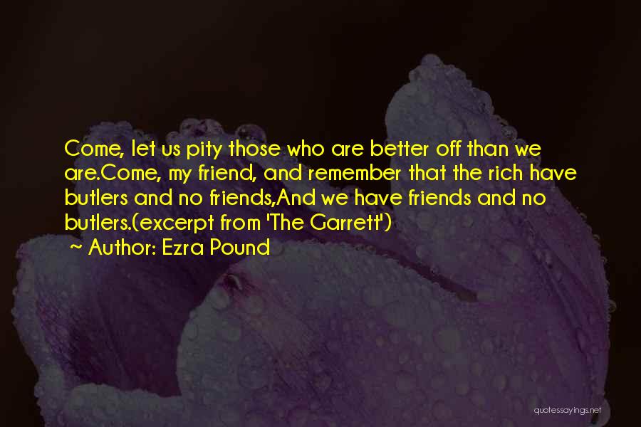 Butlers Quotes By Ezra Pound