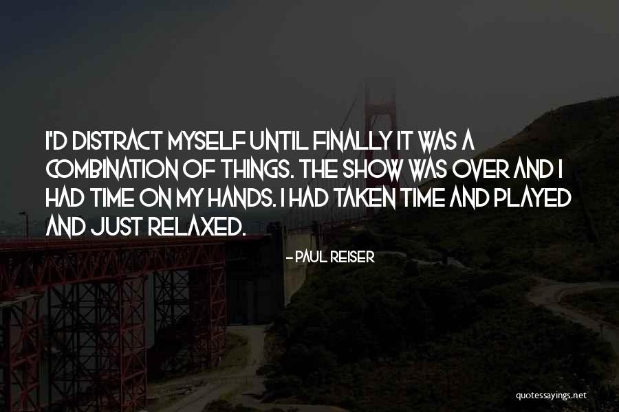 Butley On Broadway Quotes By Paul Reiser Butley On Broadway Quotes By Paul Reiser