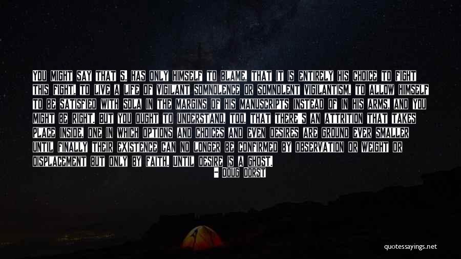 Butora Acro Quotes By Doug Dorst Butora Acro Quotes By Doug Dorst