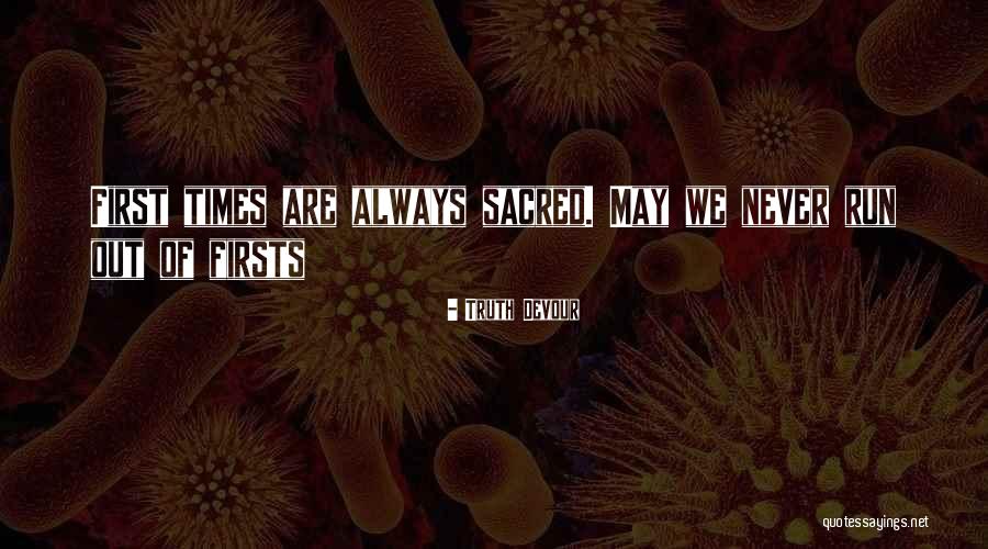 Butrick Waukegan Quotes By Truth Devour Butrick Waukegan Quotes By Truth Devour