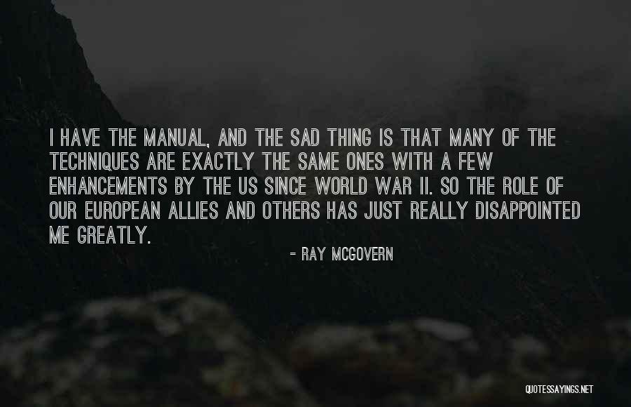 Butrico Quotes By Ray McGovern Butrico Quotes By Ray McGovern