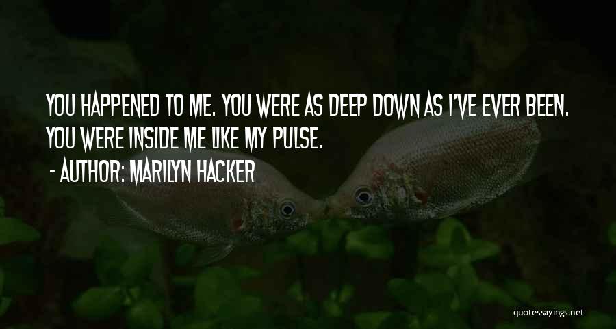 Butsuri San Quotes By Marilyn Hacker Butsuri San Quotes By Marilyn Hacker