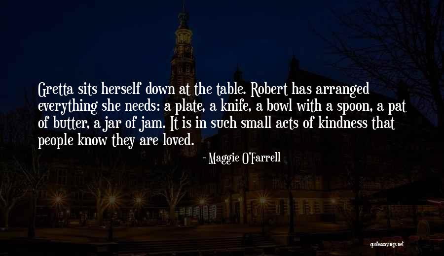 Butter Or Jam Quotes By Maggie O'Farrell Butter Or Jam Quotes By Maggie O'Farrell