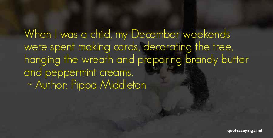 Butter Quotes By Pippa Middleton