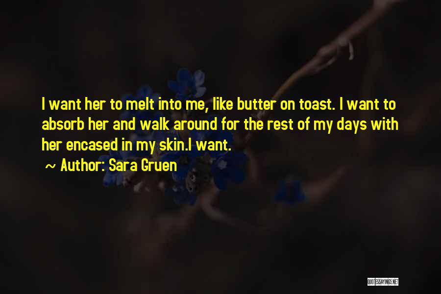 Butter Quotes By Sara Gruen