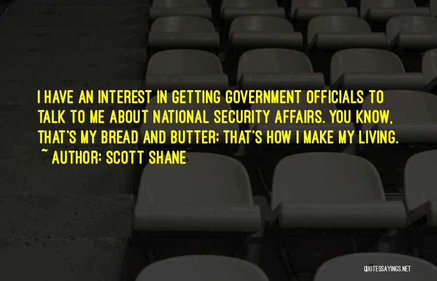 Butter Quotes By Scott Shane