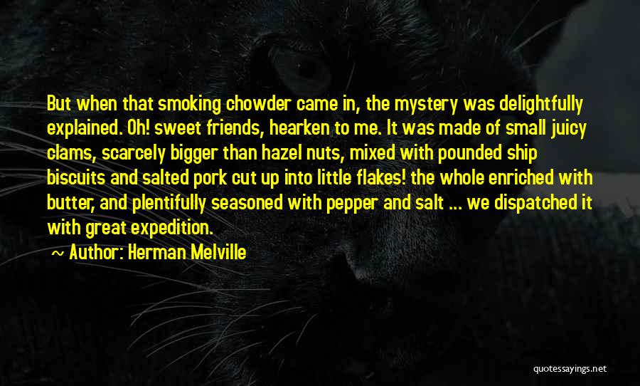 Butter Up Quotes By Herman Melville