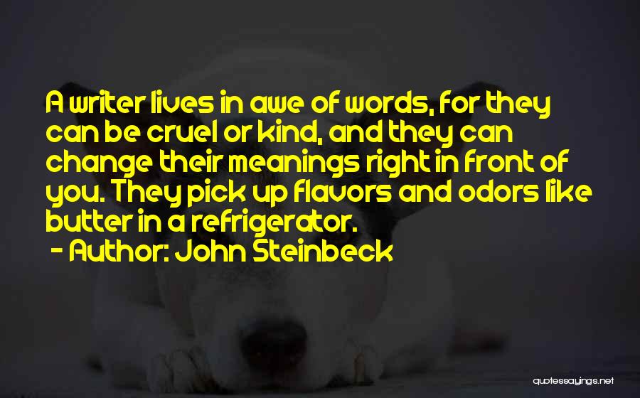 Butter Up Quotes By John Steinbeck