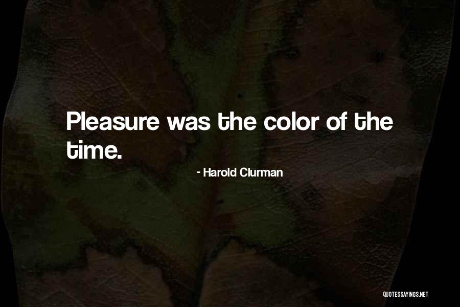 Buttercake Quotes By Harold Clurman Buttercake Quotes By Harold Clurman