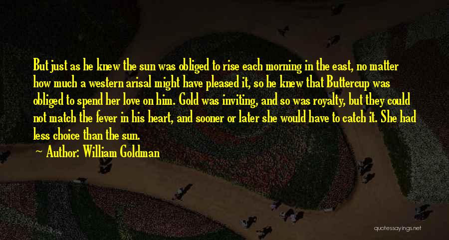 Buttercup Love Quotes By William Goldman