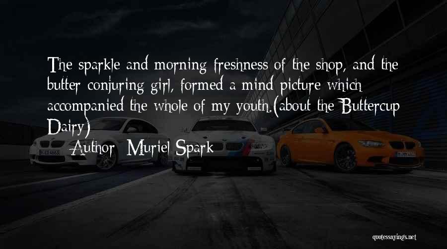 Buttercup Quotes By Muriel Spark