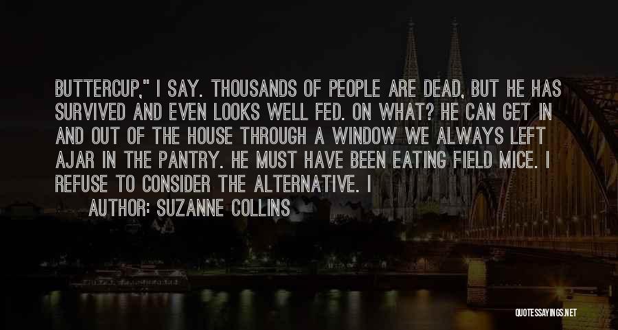 Buttercup Quotes By Suzanne Collins