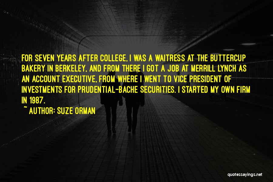 Buttercup Quotes By Suze Orman