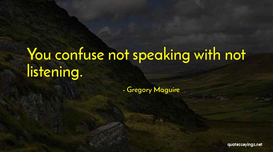 Butterfass Recruiters Quotes By Gregory Maguire Butterfass Recruiters Quotes By Gregory Maguire