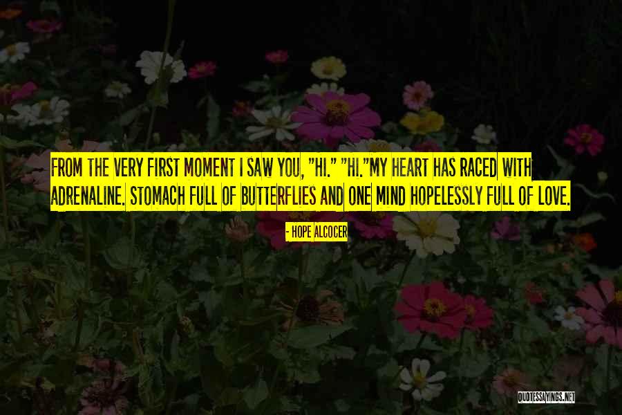 Butterflies And Hope Quotes By Hope Alcocer Butterflies And Hope Quotes By Hope Alcocer