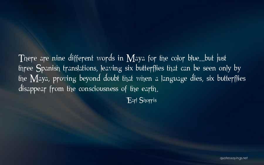 Butterflies Quotes By Earl Shorris Butterflies Quotes By Earl Shorris