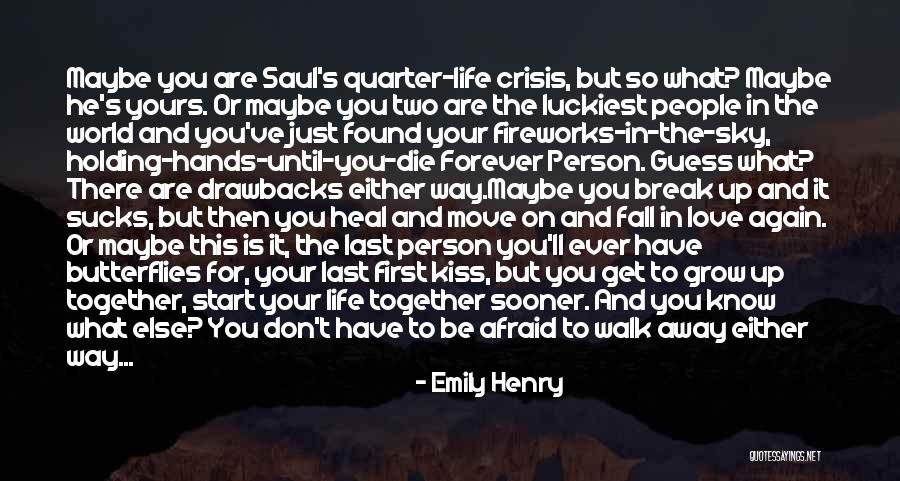 Butterflies Quotes By Emily Henry