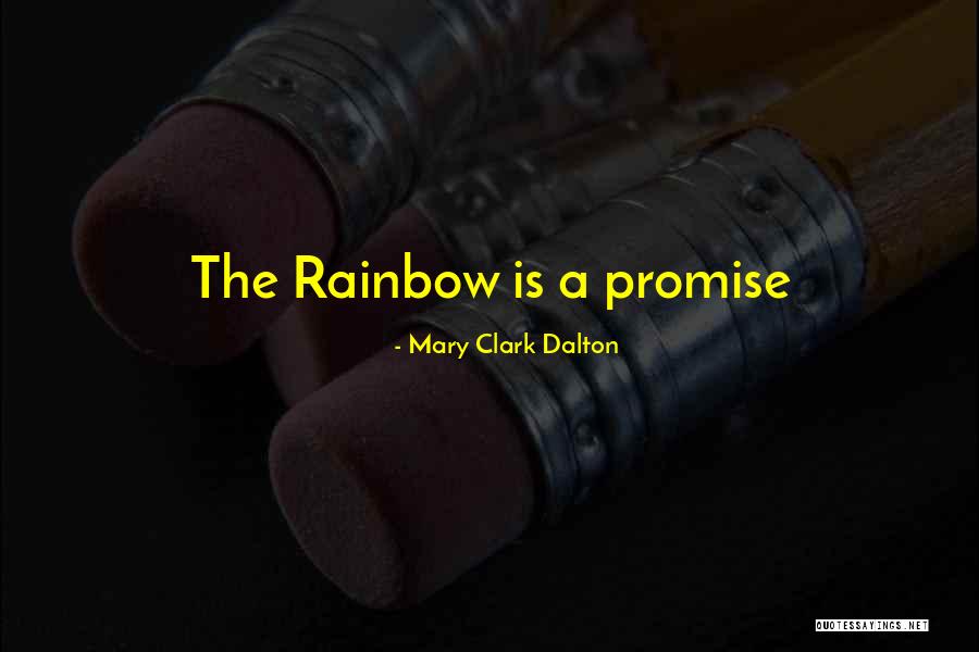 Butterflies Quotes By Mary Clark Dalton Butterflies Quotes By Mary Clark Dalton