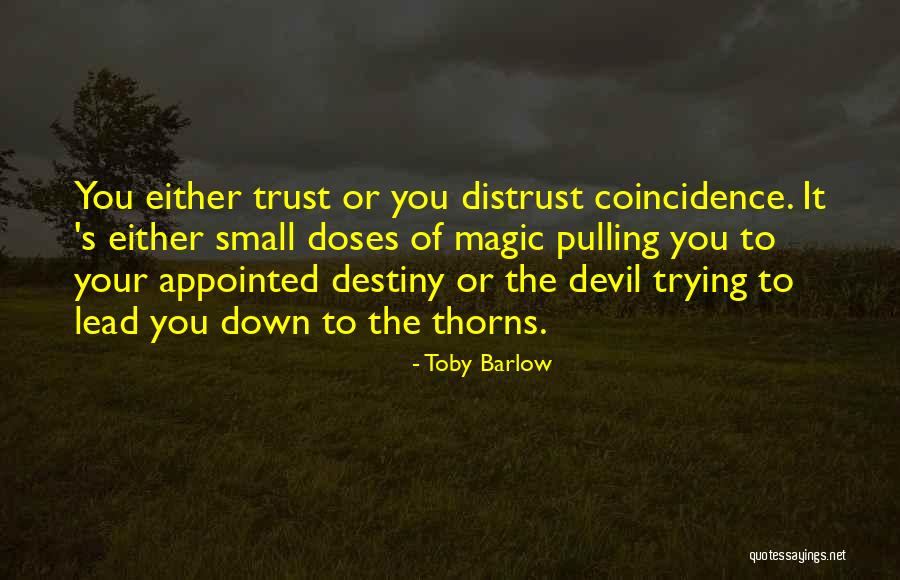 Butterfly And Strength Quotes By Toby Barlow Butterfly And Strength Quotes By Toby Barlow