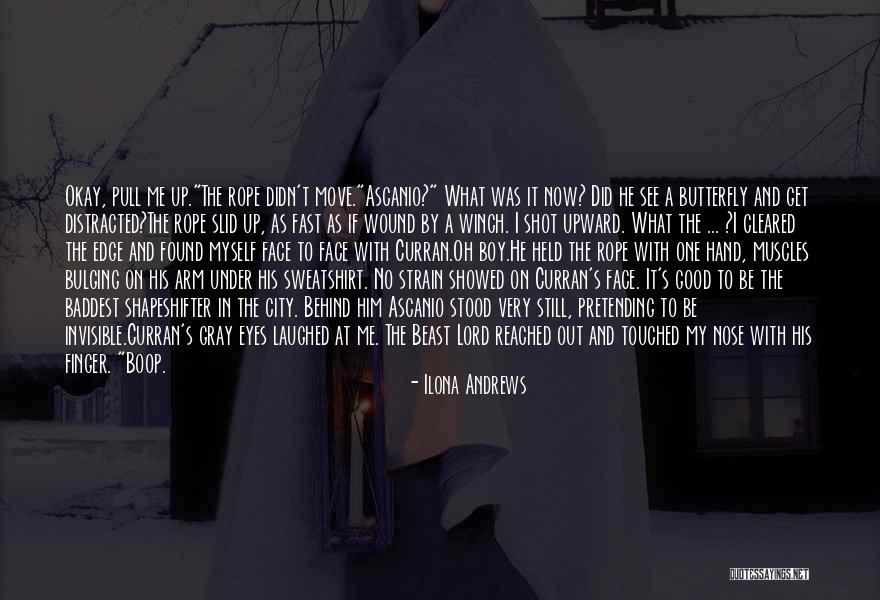 Butterfly Boy Quotes By Ilona Andrews Butterfly Boy Quotes By Ilona Andrews