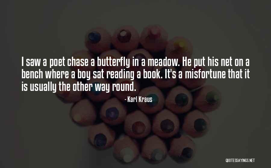 Butterfly Boy Quotes By Karl Kraus Butterfly Boy Quotes By Karl Kraus