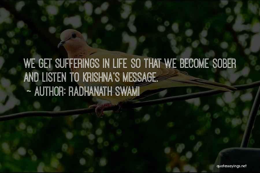 Butterfly Effect Love Quotes By Radhanath Swami