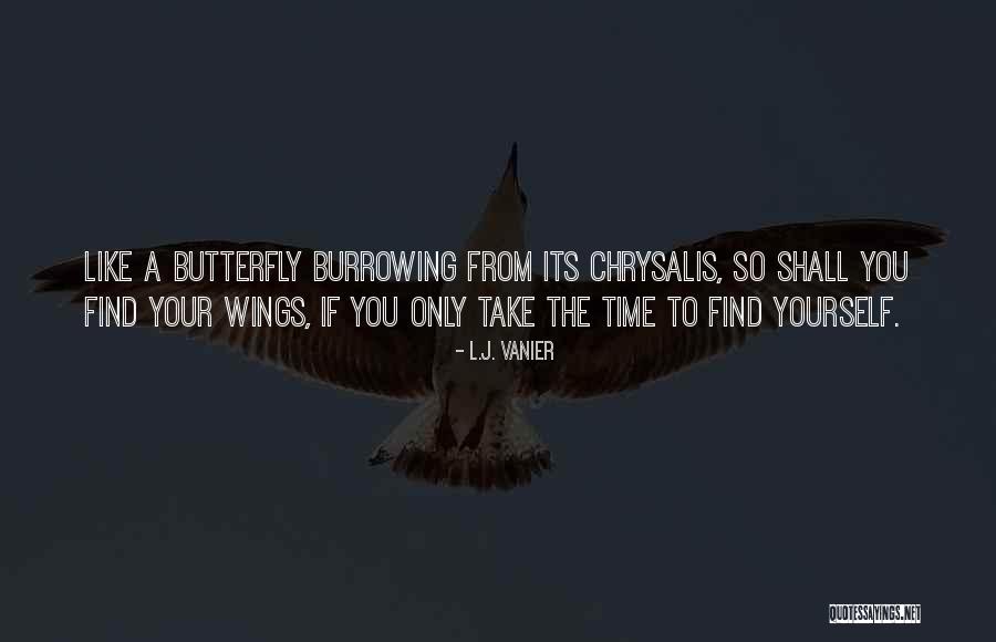 Butterfly Quotes Quotes By L.J. Vanier Butterfly Quotes Quotes By L.J. Vanier