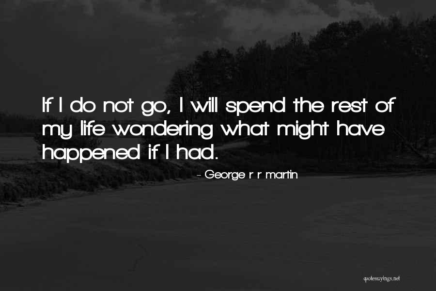 Butterfly Symphony Quotes By George R R Martin Butterfly Symphony Quotes By George R R Martin