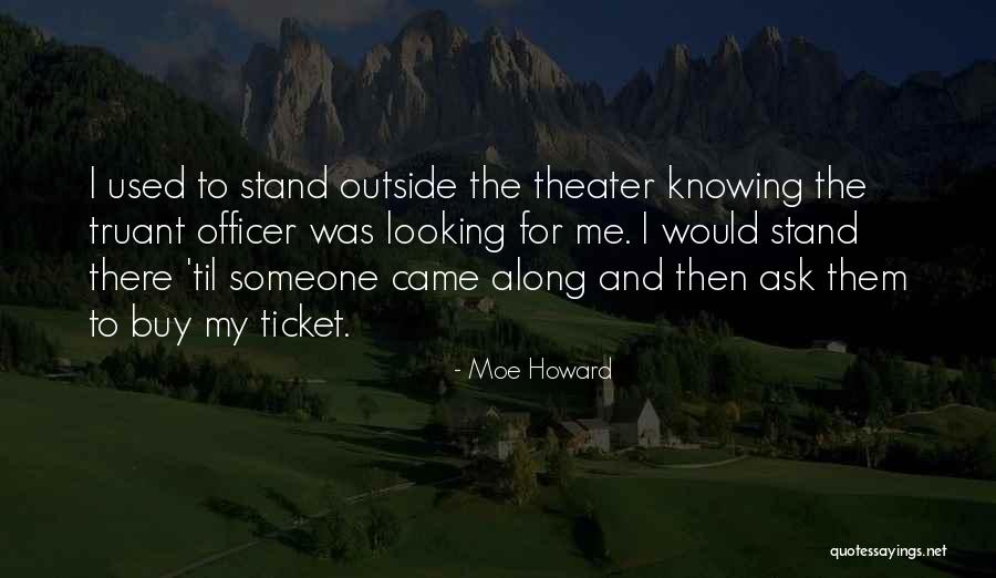 Butterfly Theory Quotes By Moe Howard Butterfly Theory Quotes By Moe Howard