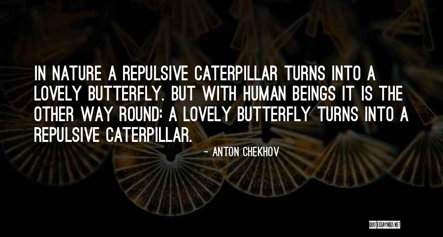 Butterfly With Quotes By Anton Chekhov Butterfly With Quotes By Anton Chekhov