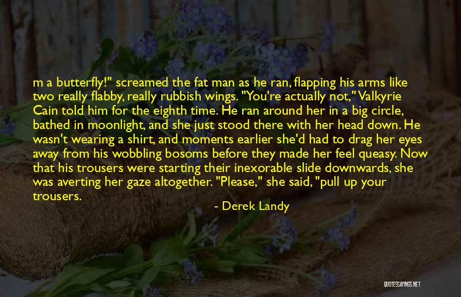 Butterfly With Quotes By Derek Landy Butterfly With Quotes By Derek Landy