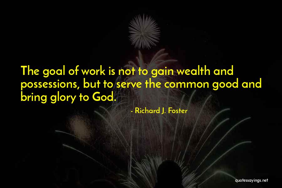 Butterfoss Barton Quotes By Richard J. Foster