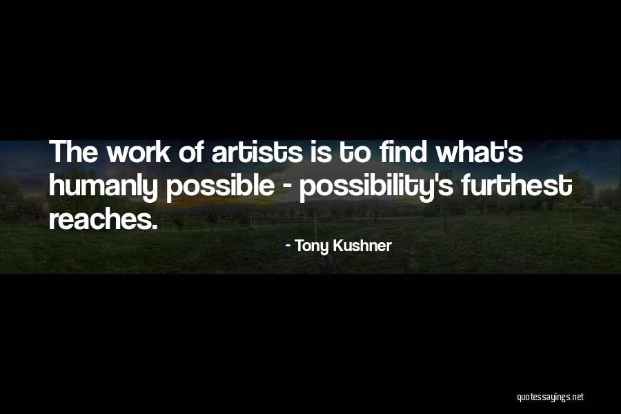 Buttering In Urdu Quotes By Tony Kushner Buttering In Urdu Quotes By Tony Kushner
