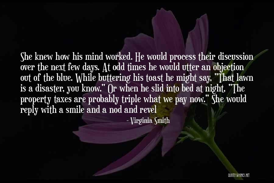 Buttering One Up Quotes By Virginia Smith Buttering One Up Quotes By Virginia Smith