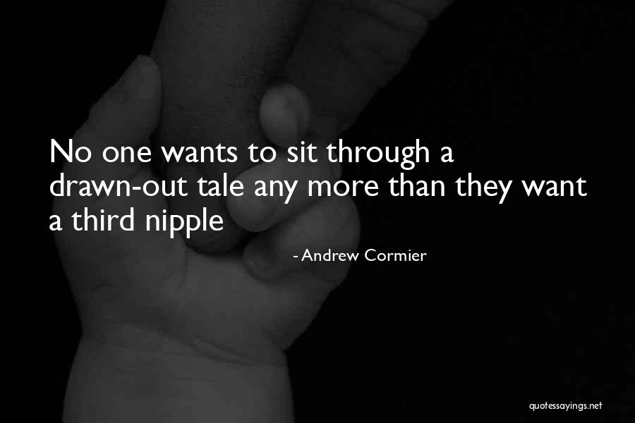 Buttheads Quotes By Andrew Cormier Buttheads Quotes By Andrew Cormier
