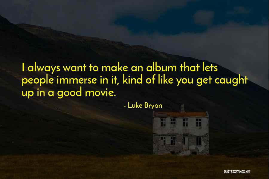 Buttimer Savannah Quotes By Luke Bryan Buttimer Savannah Quotes By Luke Bryan