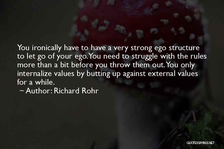 Butting Out Quotes By Richard Rohr