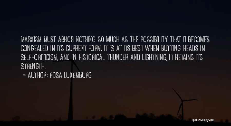 Butting Out Quotes By Rosa Luxemburg