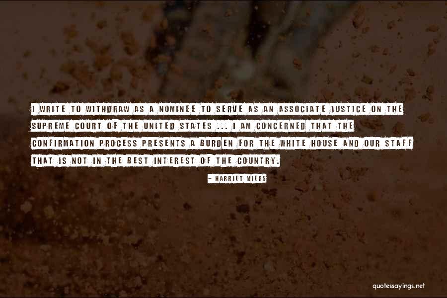 Buttle Lake Quotes By Harriet Miers Buttle Lake Quotes By Harriet Miers